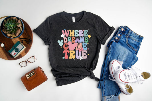 Where Dream Come True - Mouse T-shirt and Hoodie 0523