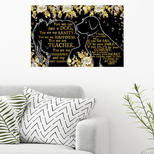 You're Not Just A Dog Faux Glitter Pattern Print Poster