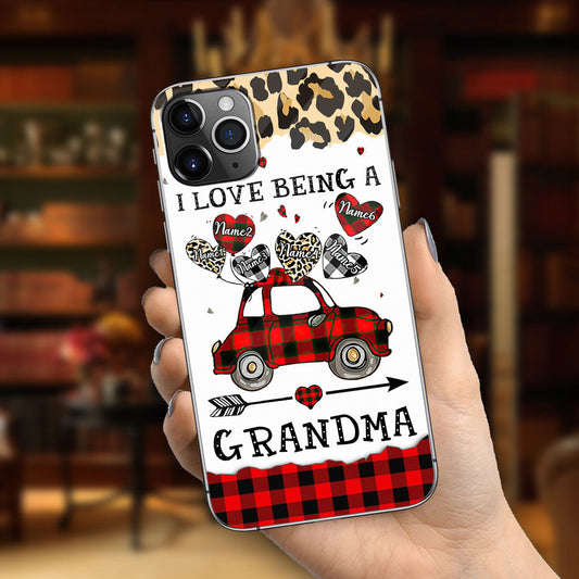 I Love Being A Grandma - Personalized Mother's Day Grandma Phone Case