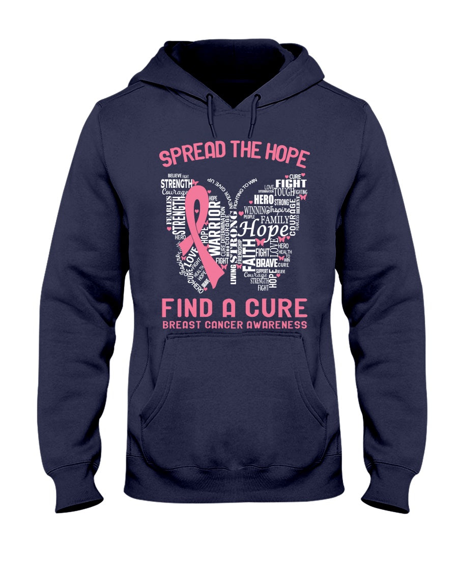 Spread The Hope Find A Cure - Breast Cancer Awareness T-shirt and Hoodie 0822