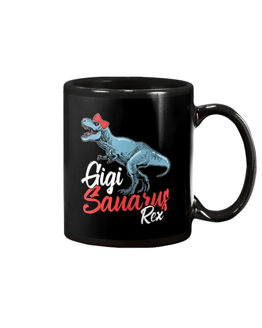 Grandmother Gift Gigisaurus T-Rex Gigi Saurus - Grandma Mug 0921