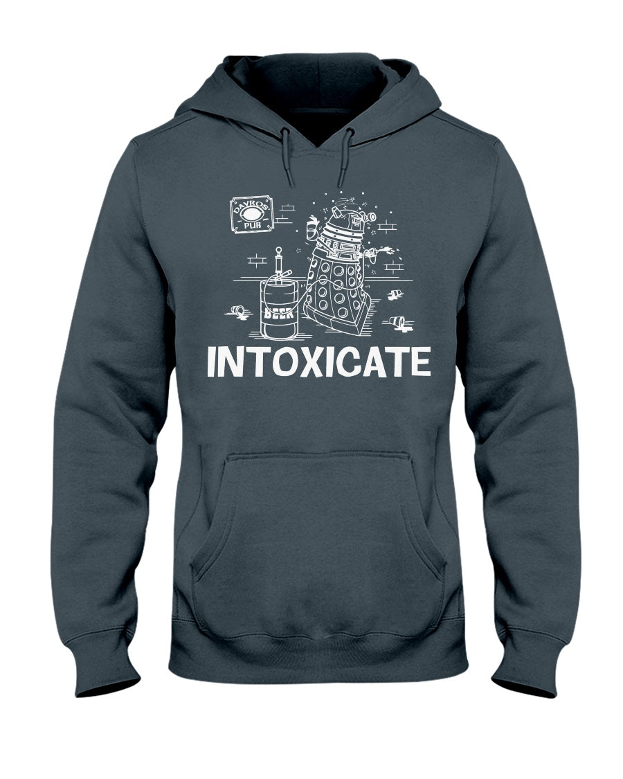 Intoxicate - T-shirt and Hoodie 1122