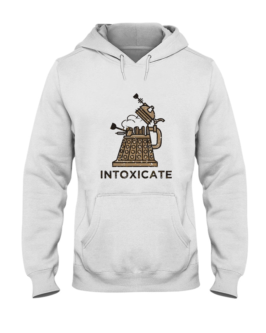 Intoxicate - T-shirt and Hoodie 1122