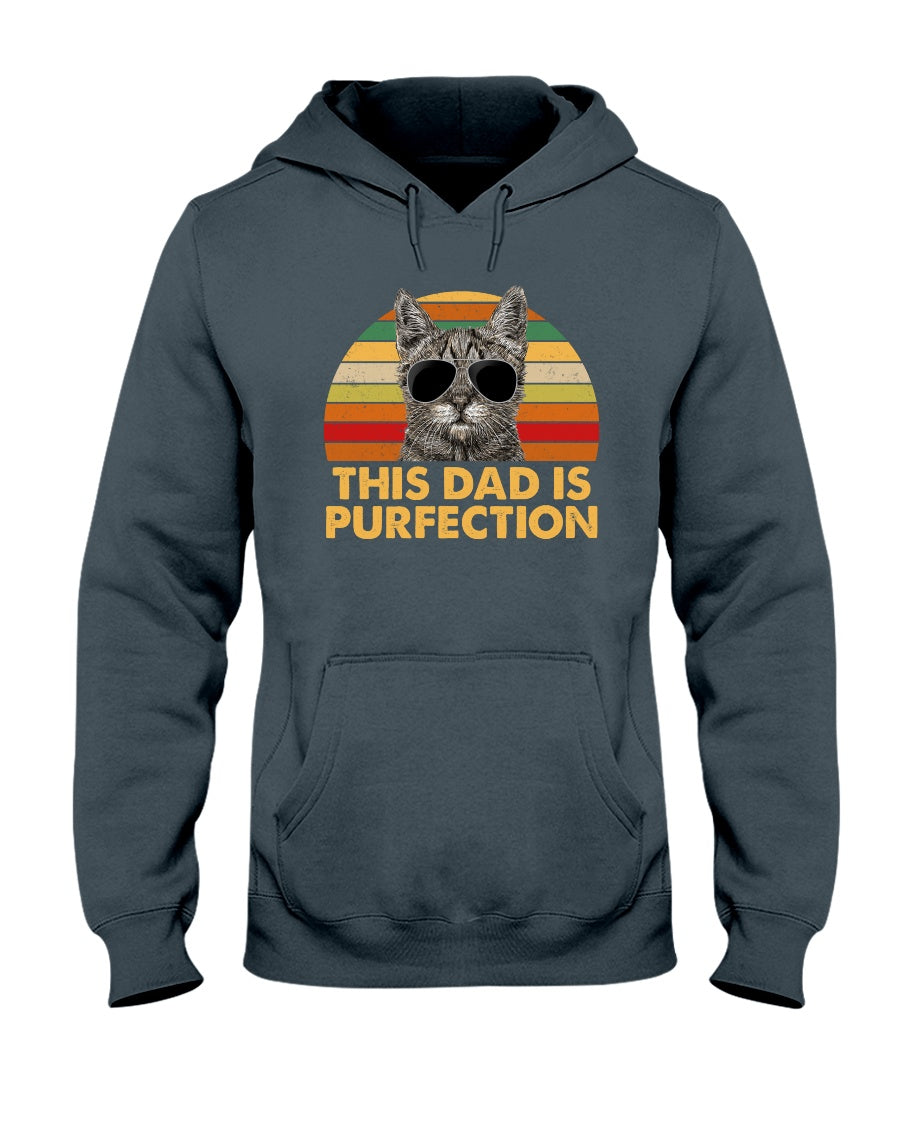 For Cat Dad This Dad Is Purfection - Cat T-shirt and Hoodie 0921