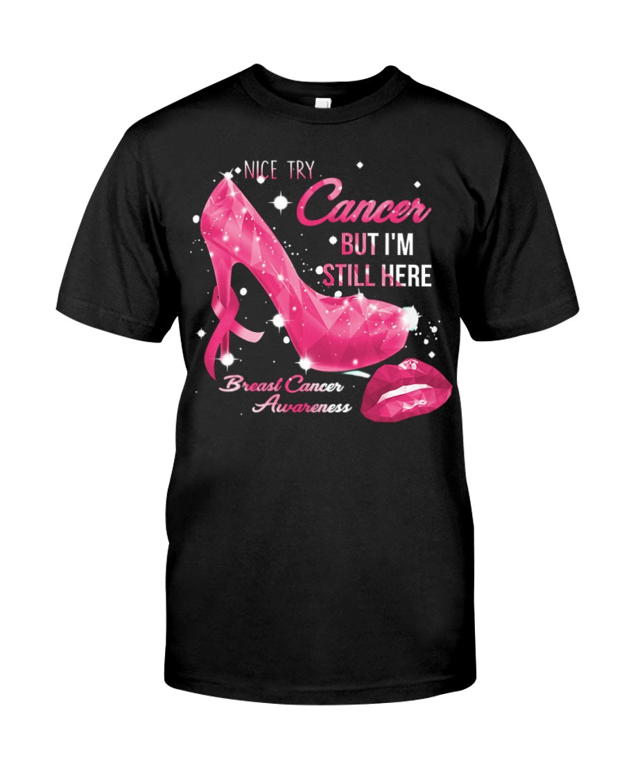 Nice Try - Breast Cancer Awareness T-shirt and Hoodie 0822