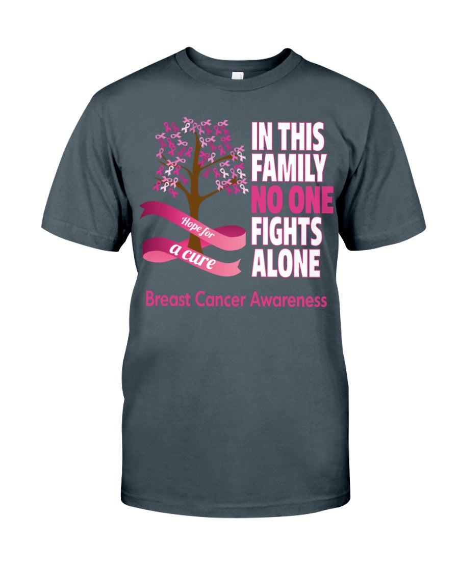 In This Family No One Fights Alone - Breast Cancer Awareness T-shirt and Hoodie 0822