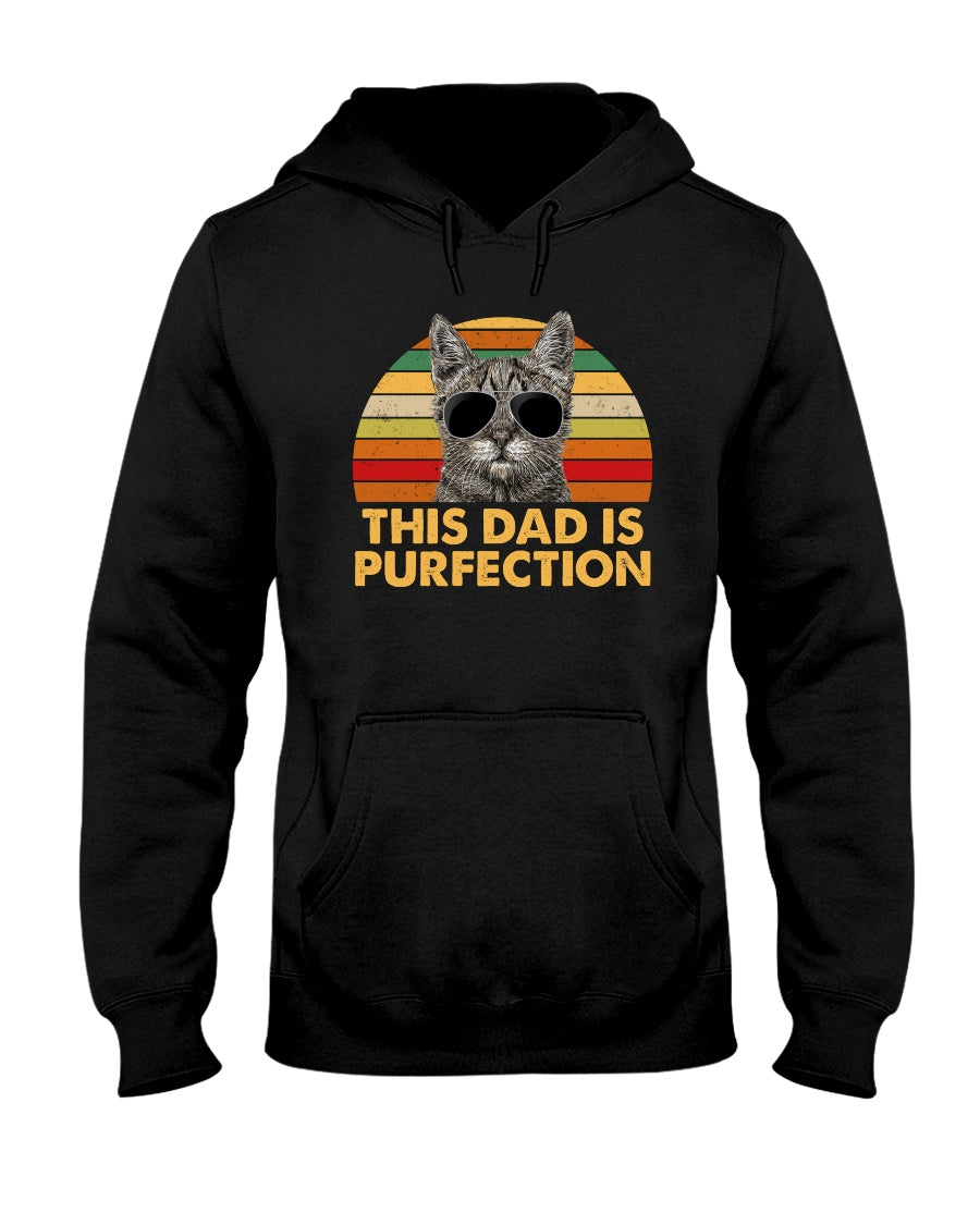 For Cat Dad This Dad Is Purfection - Cat T-shirt and Hoodie 0921