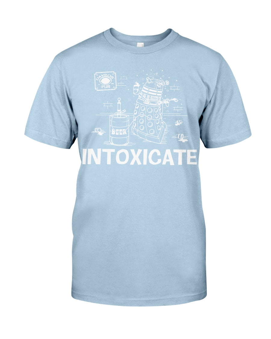 Intoxicate - T-shirt and Hoodie 1122