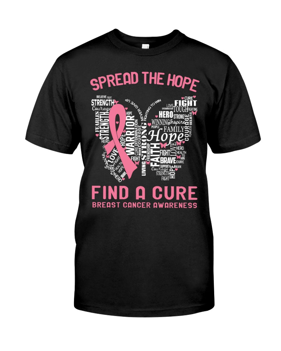 Spread The Hope Find A Cure - Breast Cancer Awareness T-shirt and Hoodie 0822