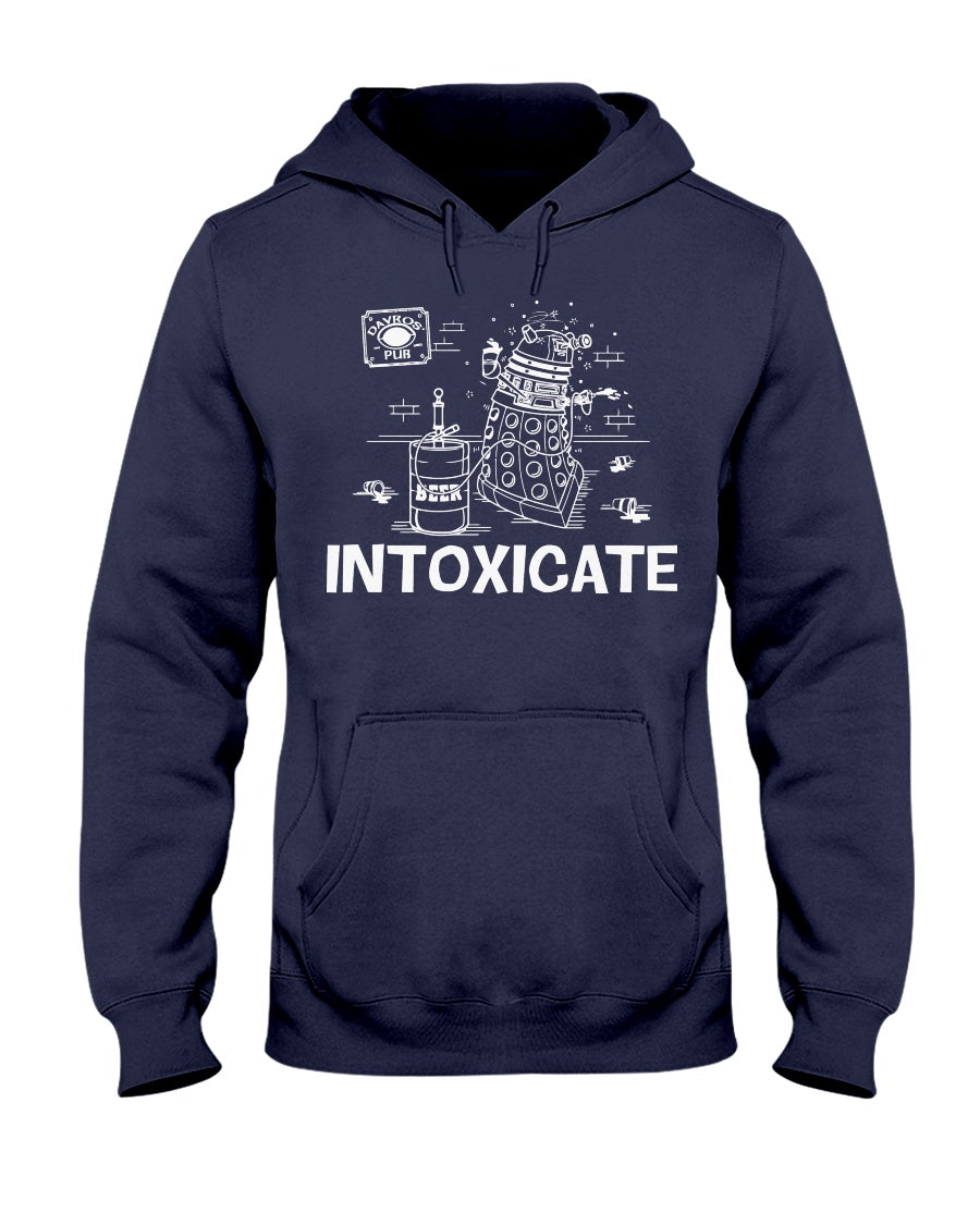 Intoxicate - T-shirt and Hoodie 1122