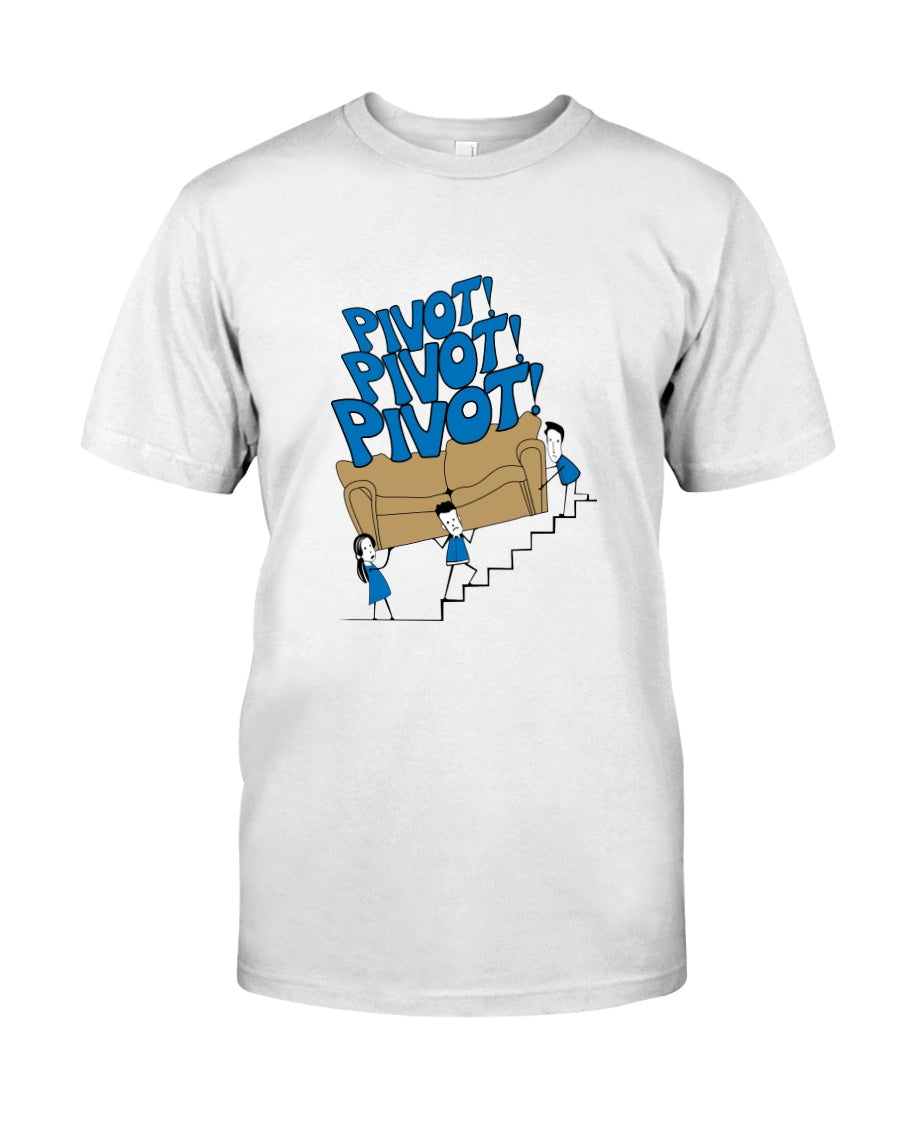 Pivot Pivot - T-shirt and Hoodie 1122