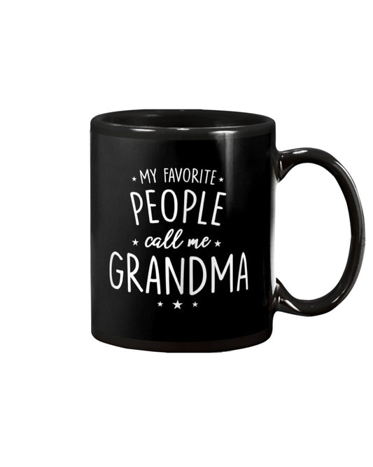 Womens Gift My Favorite People Call Me Grandma - Grandma Mug 0921