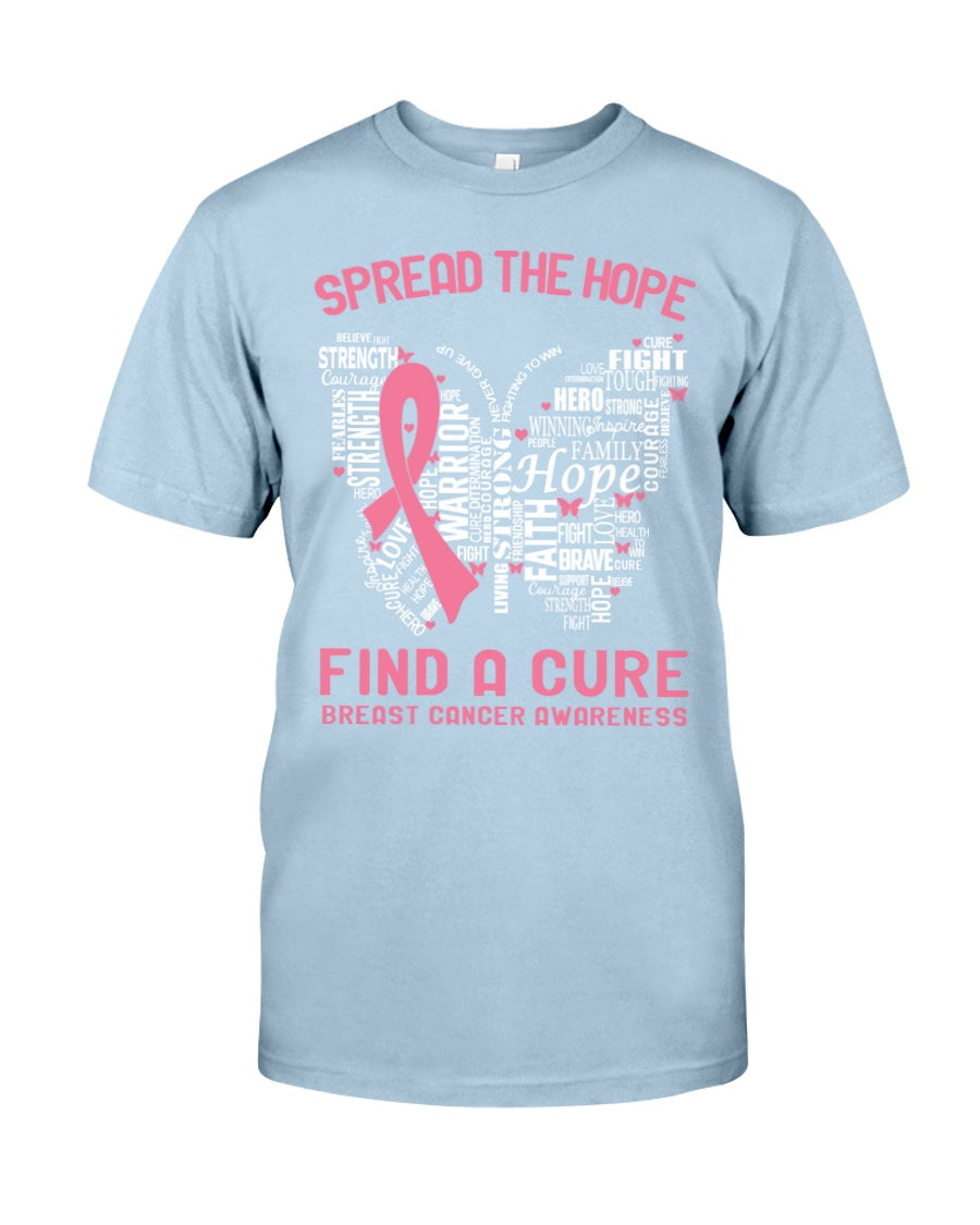 Spread The Hope Find A Cure - Breast Cancer Awareness T-shirt and Hoodie 0822