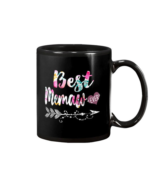 Best Memaw Ever Grandma Gifts - Grandma Mug 0921