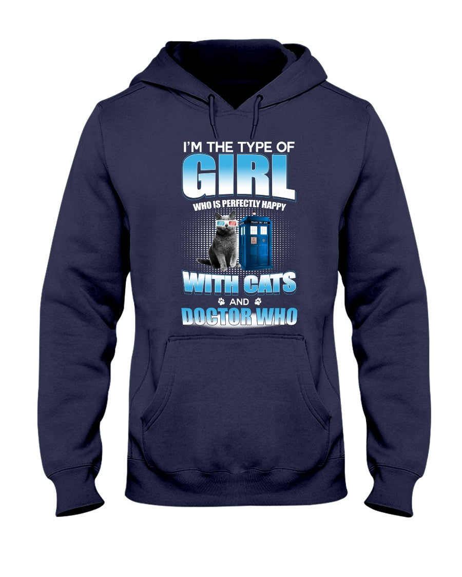 I Am Perfectly Happy With Cats - T-shirt and Hoodie 1122