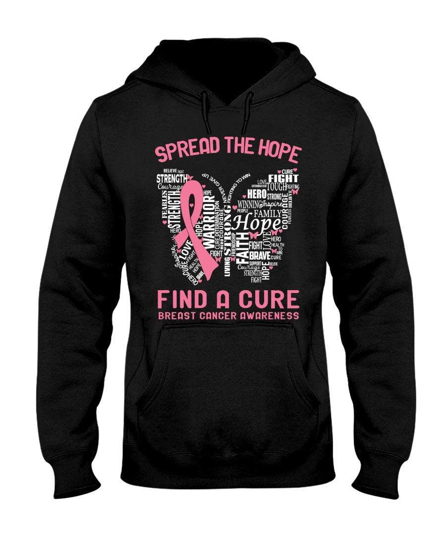 Spread The Hope Find A Cure - Breast Cancer Awareness T-shirt and Hoodie 0822