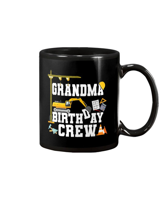 Grandma Birthday Crew Gift Construction - Grandma Mug 0921