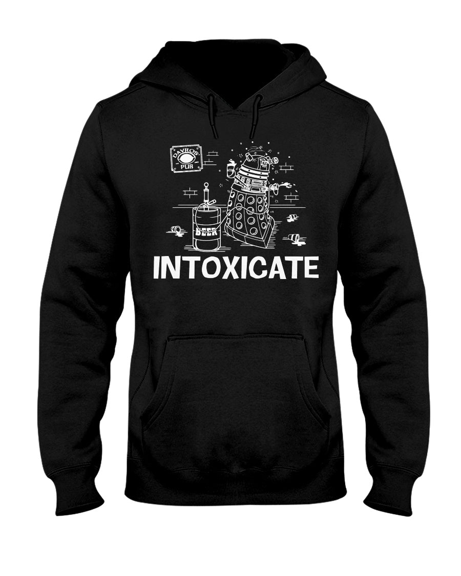Intoxicate - T-shirt and Hoodie 1122