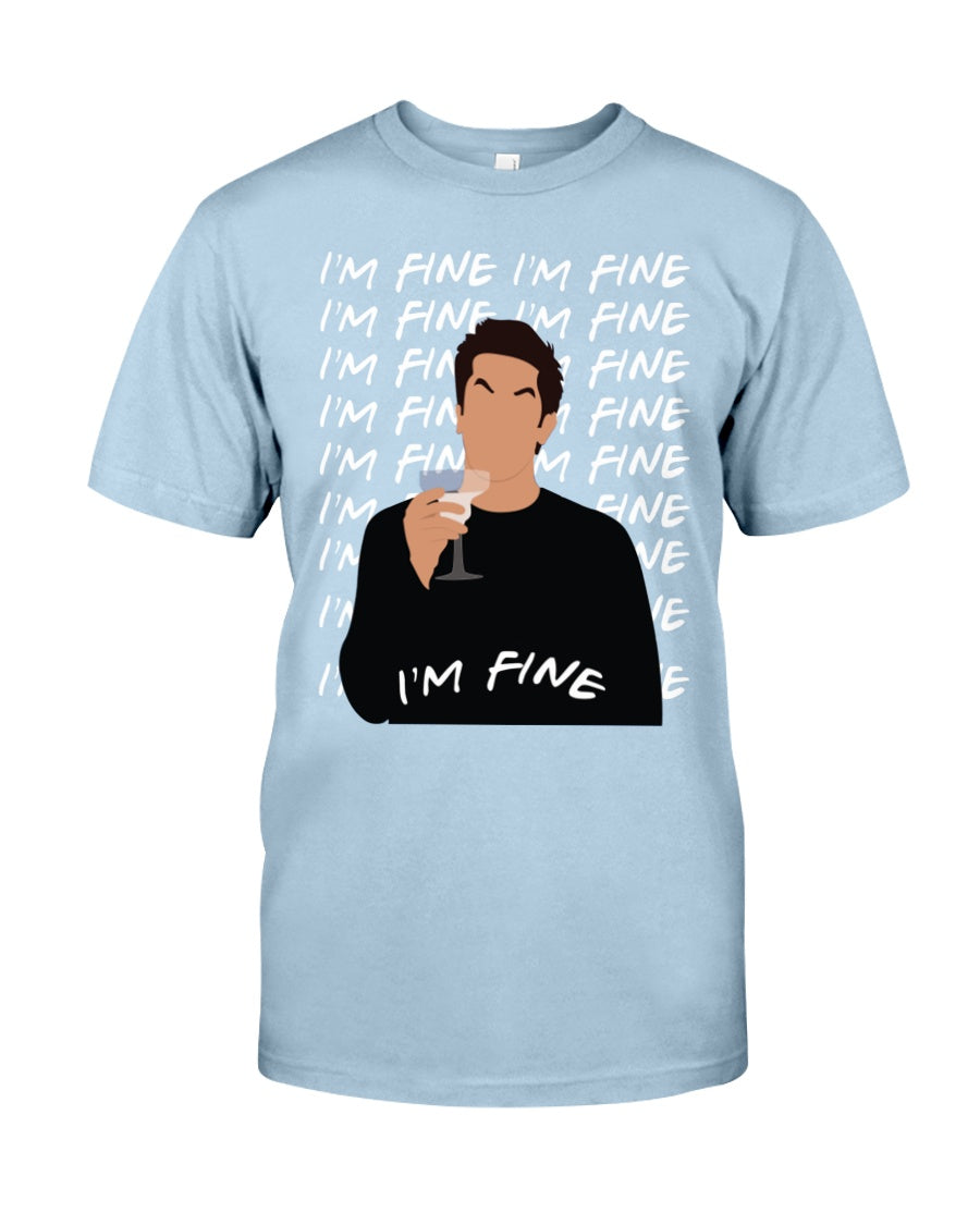 I'm Fine - T-shirt and Hoodie 1122